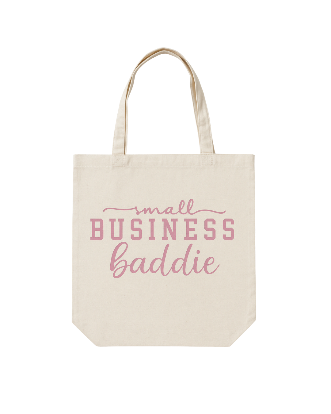 💼✨ Small Business Baddie Tote Bag – Canvas Tote
