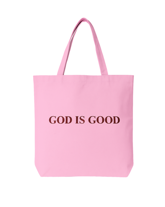 💗 God Is Good Tote Bag – Pink Canvas